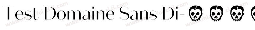 Test Domaine Sans Di字体转换